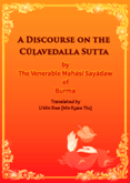 Discourse On The Culavedalla Sutta (1964)